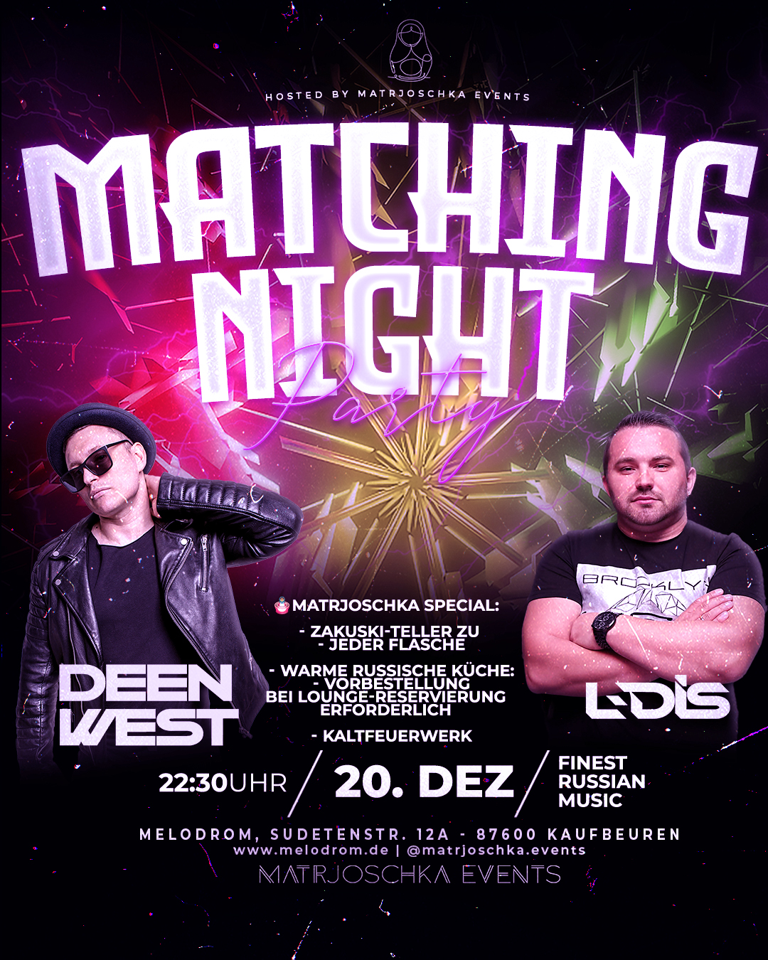 Matrjoschka Events pres. Matching Night @Melodrom